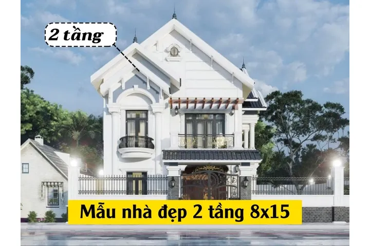 27 Mẫu nhà đẹp 2 tầng 8×15 thiết kế trẻ trung, hiện đại nhất