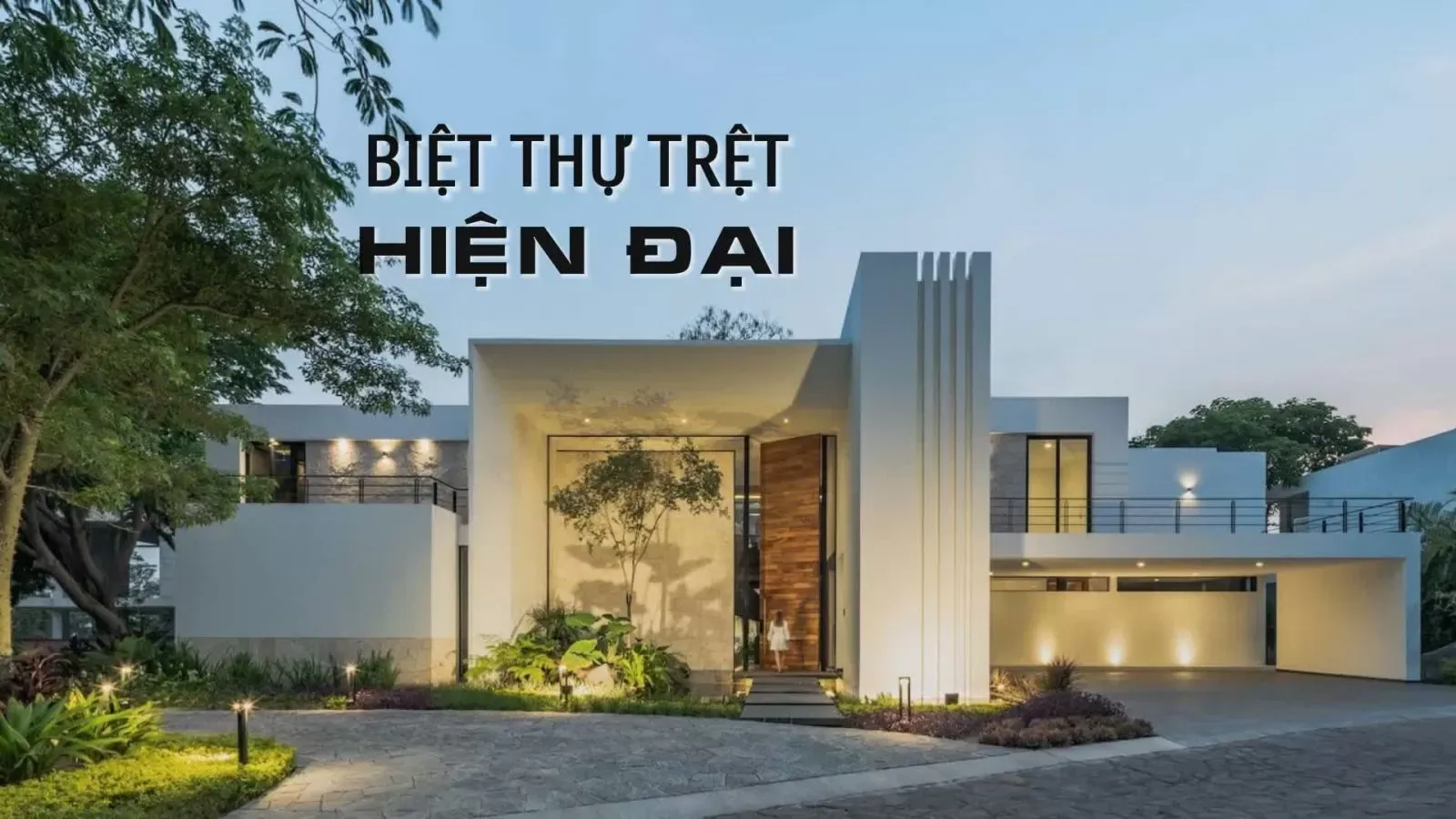 35 Mẫu biệt thự trệt hiện đại sân vườn đẹp ngất ngây