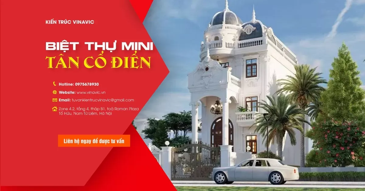 Biệt thự mini tân cổ điển: 27+ thiết kế ấn tượng không thể bỏ lỡ