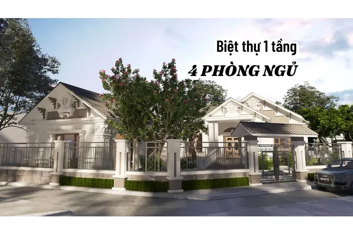 Bộ siêu tập mẫu biệt thự 1 tầng 4 phòng ngủ đẹp và tiện nghi