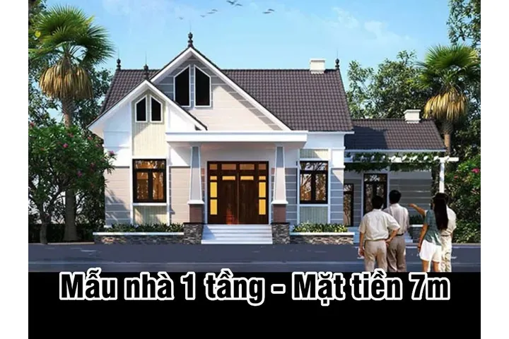 BST Các mẫu nhà ngang 7m 1 tầng đẹp tiết kiệm chi phí