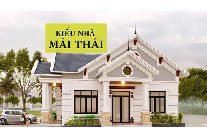 Các kiểu nhà mái thái đẹp 1 tầng, 2 tầng, 3 tầng tối ưu chi phí