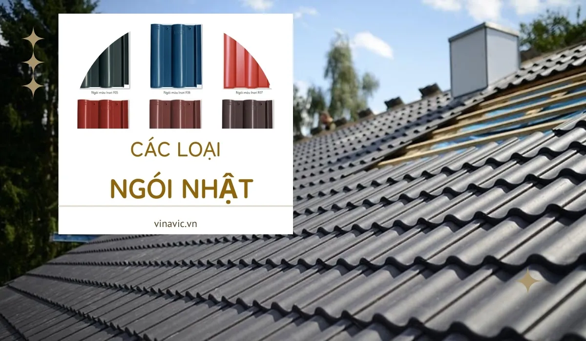 Các loại ngói nhật thịnh hành và phổ biến nhất hiện nay