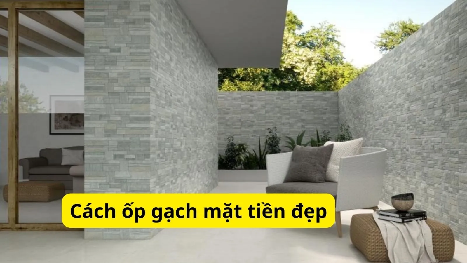 Cách ốp gạch mặt tiền đẹp, chuẩn kỹ thuật mới nhất 2024