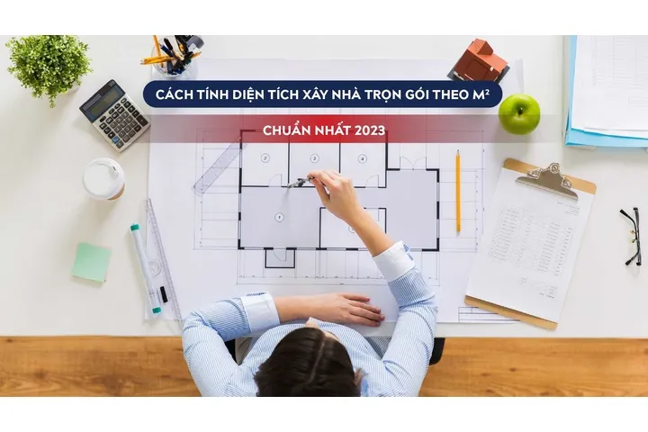 Cách tính diện tích xây nhà ở 2 tầng, 3 tầng trọn gói