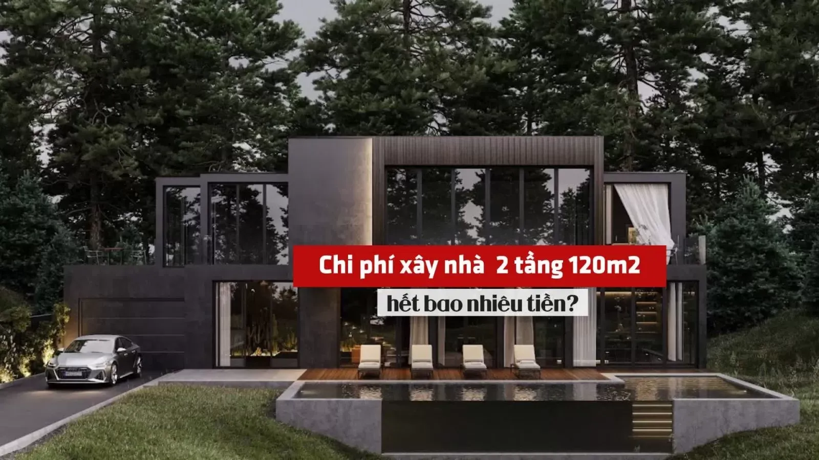 Chi phí xây nhà 2 tầng 120m2 hết bao nhiêu tiền?