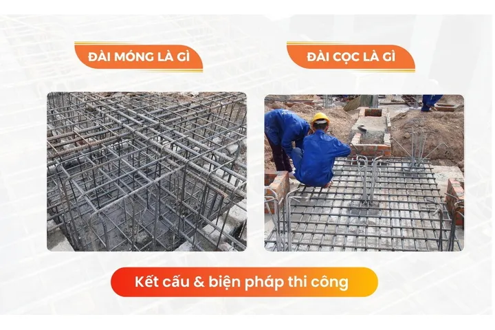 Đài Móng và Đài Cọc là gì? Kết cấu biện pháp thi công chuẩn nhất