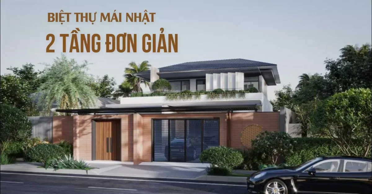 Gợi ý 27+ mẫu nhà mái nhật 2 tầng đơn giản mà đẹp hiện nay