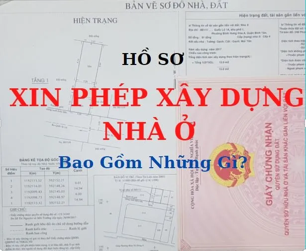 Hồ sơ cấp phép xây dựng nhà ở gồm những giấy tờ gì?