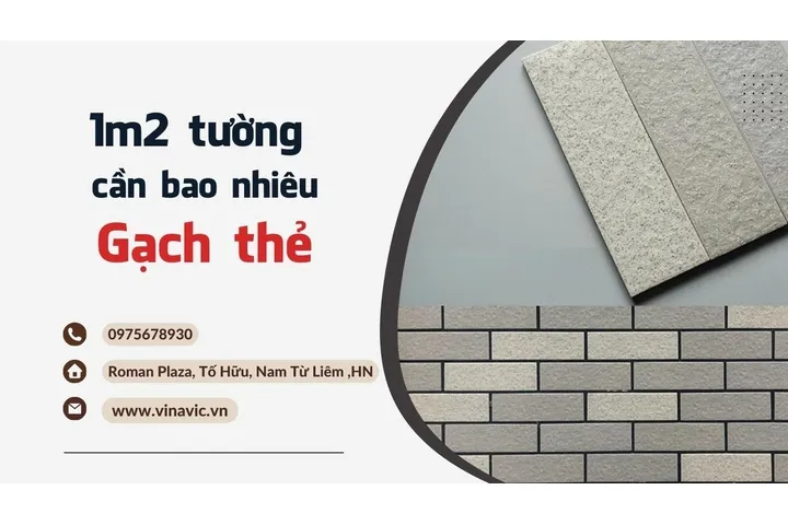 Hỏi khi xây nhà 1m2 tường bao nhiêu viên gạch thẻ?