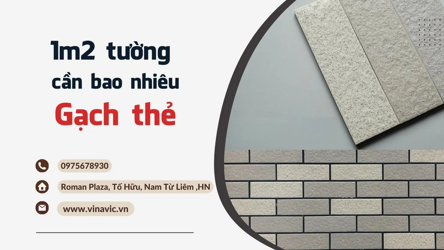 Hỏi khi xây nhà 1m2 tường bao nhiêu viên gạch thẻ?