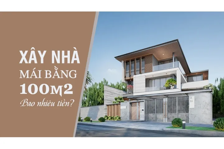 Hỏi: xây nhà mái bằng 100m2 hết bao nhiêu tiền?