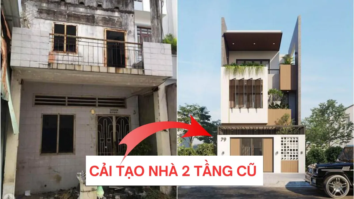 Kinh nghiệm cải tạo nhà 2 tầng cũ đẹp như mới, tiết kiệm chi phí