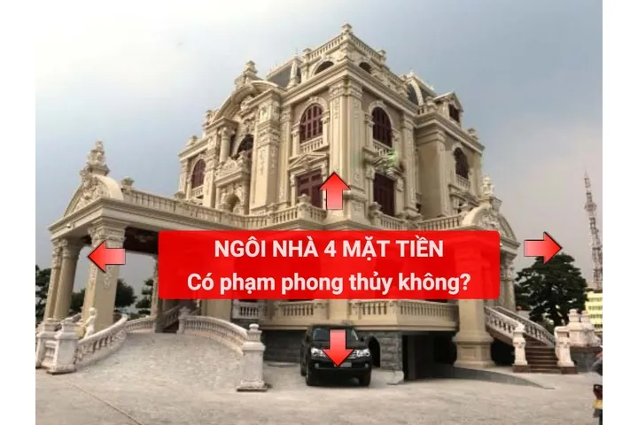 Ngôi nhà 4 mặt tiền có phạm vào tối kị phong thủy không?