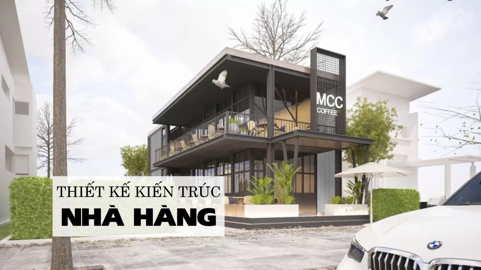 Nguyên tắc “vàng” khi thiết kế thi công kiến trúc nhà hàng