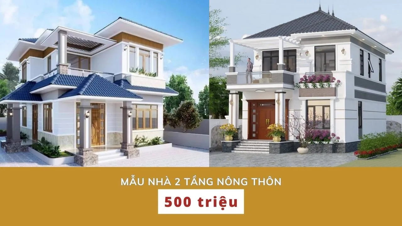 Những mẫu nhà 2 tầng nông thôn 500 triệu đầy đủ tiện nghi