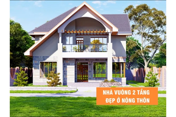 Những mẫu nhà vuông 2 tầng đẹp ở nông thôn đẹp đáng xây nhất