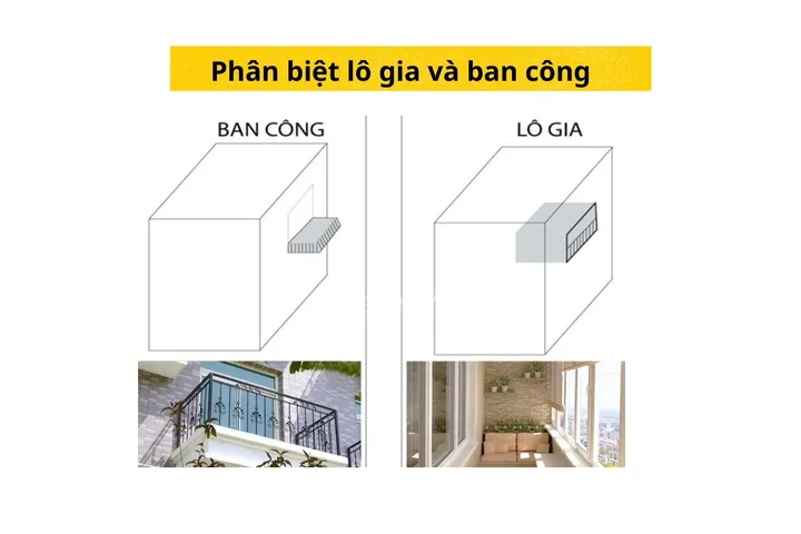 Phân biệt lô gia và ban công khác nhau như nào?