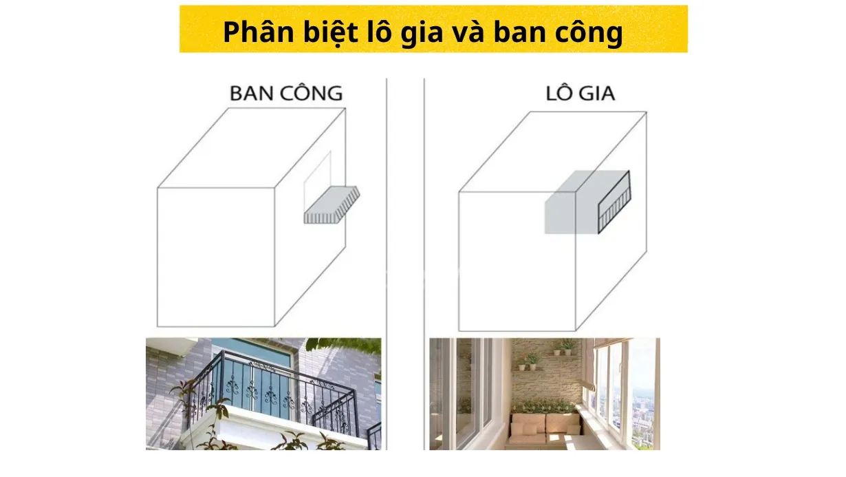 Phân biệt lô gia và ban công khác nhau như nào?