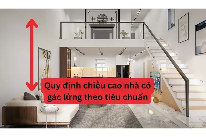 Quy định chiều cao nhà có gác lửng theo tiêu chuẩn hiện nay