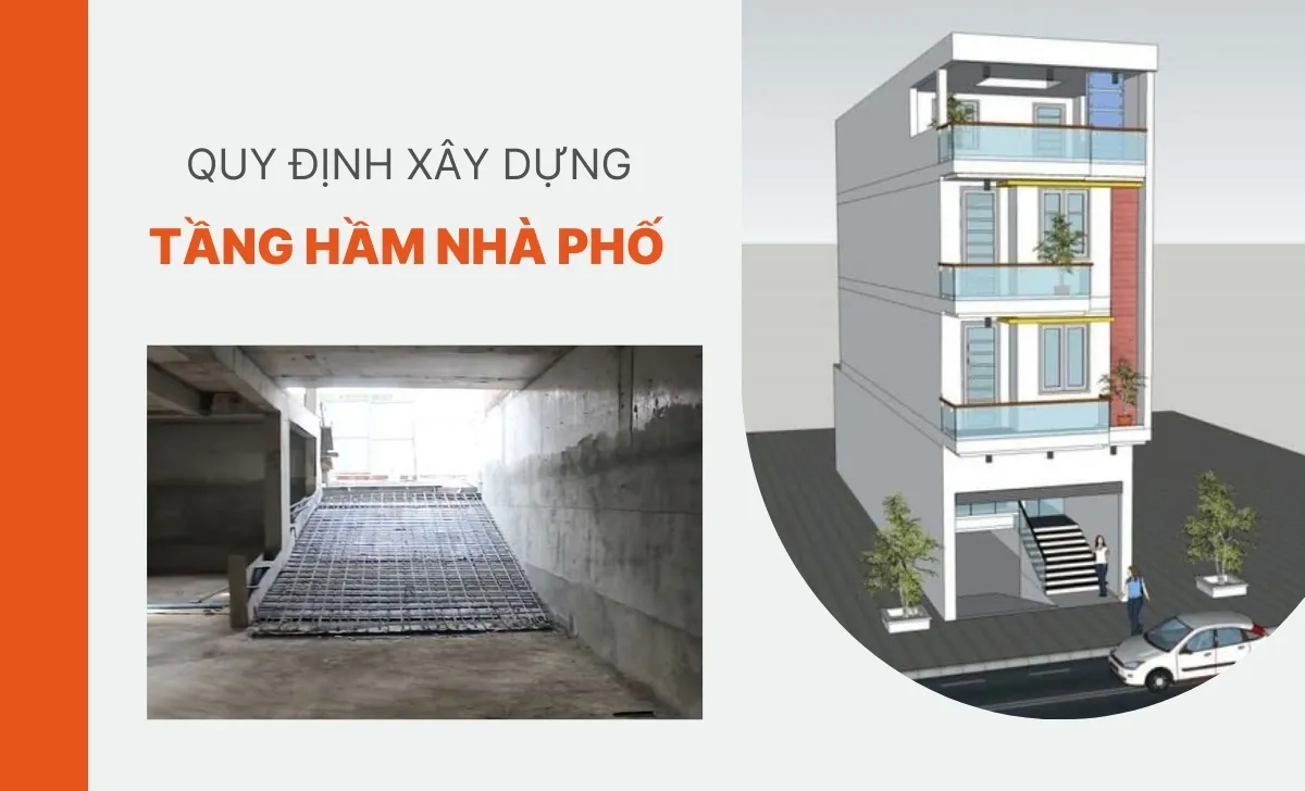 Quy định xây dựng Tầng Hầm Nhà phố – Những Điều Cần Chú Ý