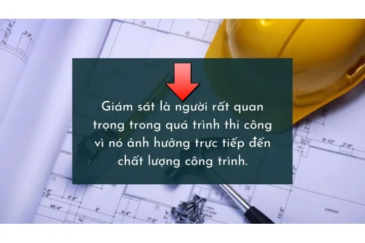 Quy trình giám sát thi công xây dựng cần lưu ý những điều gì?