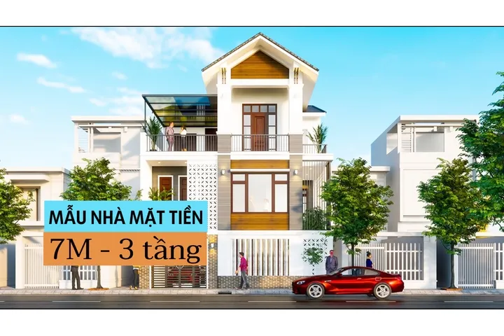 Sưu tầm 19 mẫu nhà mặt tiền 7m 3 tầng đẹp nhất hiện nay