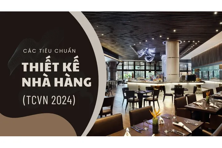 Tiêu chuẩn thiết kế nhà hàng tiệc cưới hiện nay (TCVN 2024)