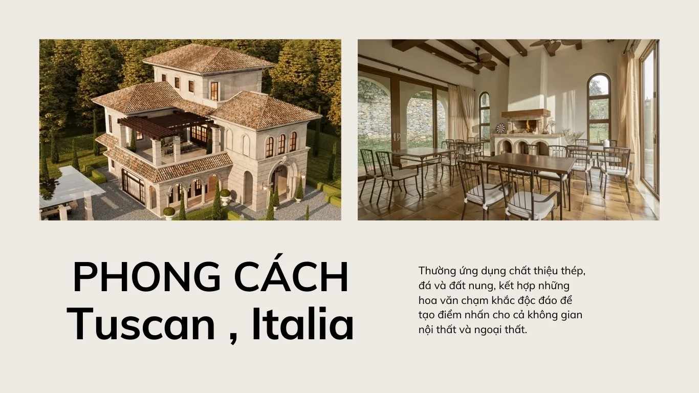 Tìm hiểu đặc trưng phong cách kiến trúc Tuscan