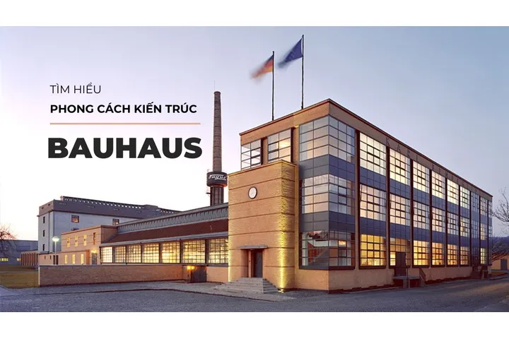 Tìm hiểu nét đặc trưng của phong cách kiến trúc Bauhaus