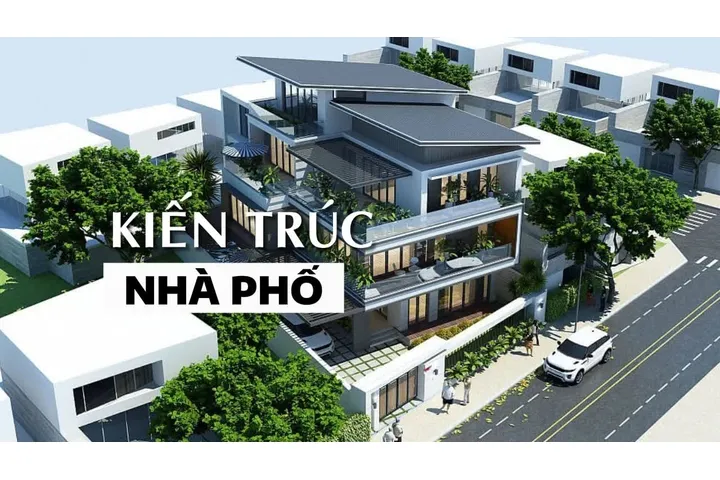 Tìm hiểu nét đặc trưng trong thiết kế kiến trúc nhà phố