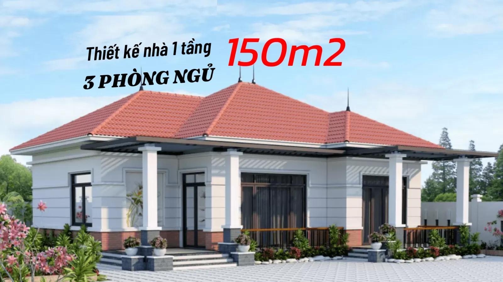 Tổng hợp các mẫu nhà 1 tầng 3 phòng ngủ 150m2 giá rẻ nhất hiện nay