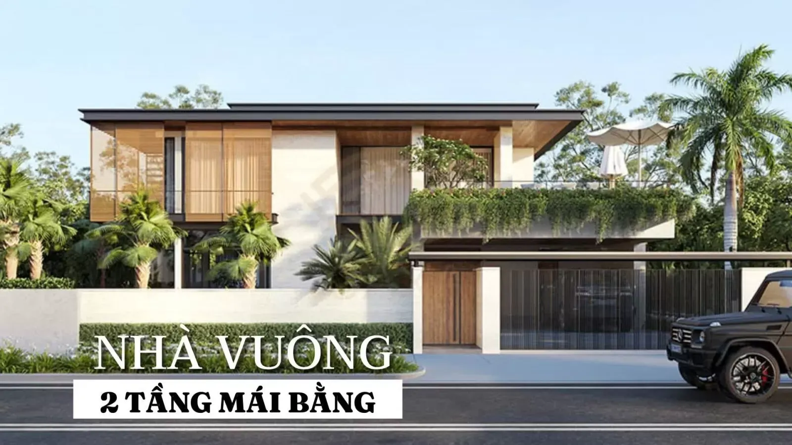 Tổng hợp các mẫu nhà vuông 2 tầng mái bằng đẹp tiết kiệm chi phí