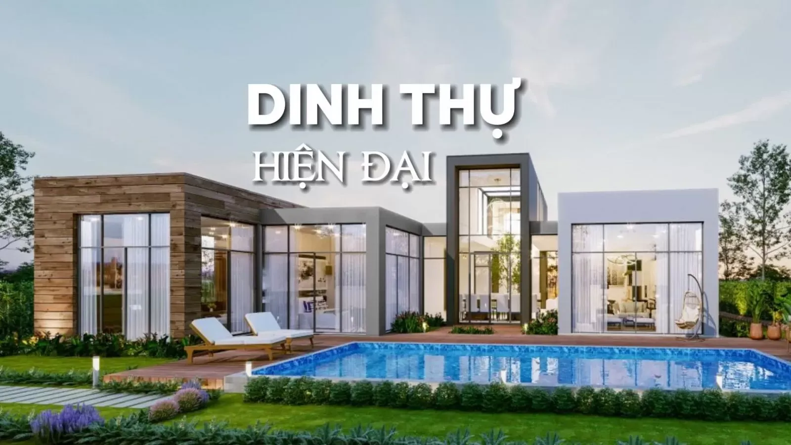 Top 17 mẫu thiết kế dinh thự hiện đại sang trọng bậc nhất hiện nay