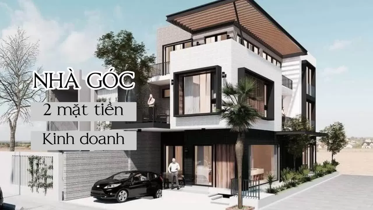 Top 27 Mẫu mẫu nhà góc 2 mặt tiền kinh doanh đẹp nhất hiện nay