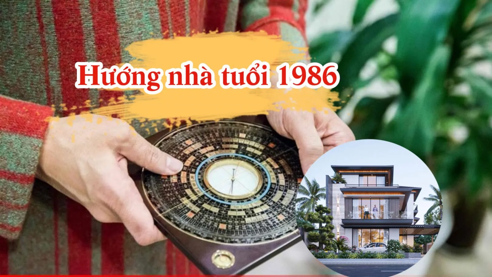 Tư vấn: Hướng nhà tuổi 1986 (Bính dần), nam nữ khác nhau