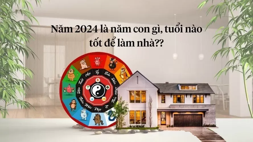 Tuổi 1988 làm nhà năm 2024 tháng nào tốt nhất