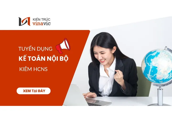 Tuyển dụng Kế toán nội bộ kiêm HCNS