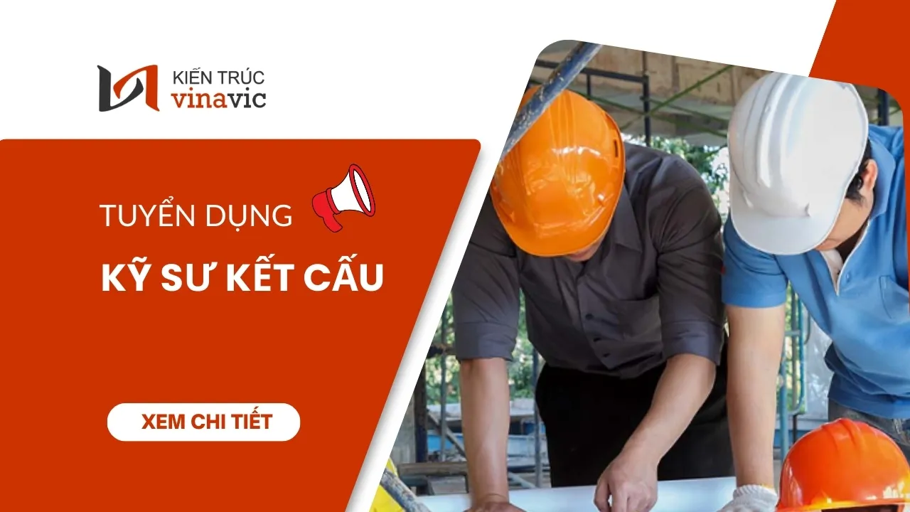 Tuyển dụng Kỹ sư kết cấu