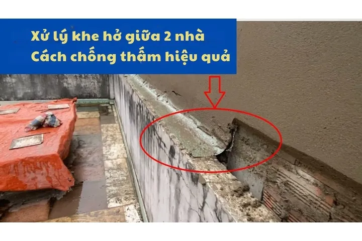 Xử lý khe hở giữa 2 nhà: Cách chống thấm hiệu quả